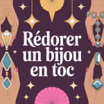 illustration élégante redorer un bijou en toc rénovation